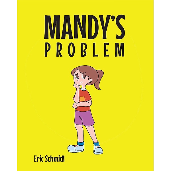 Mandy's Problem, Eric Schmidl