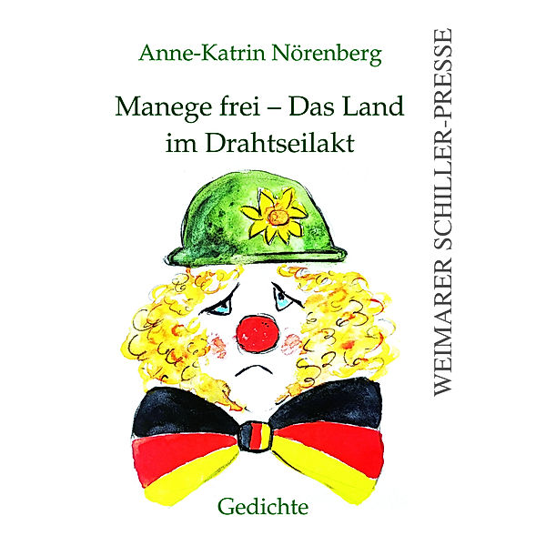 Manege frei - Das Land im Drahtseilakt, Anne-Katrin Nörenberg