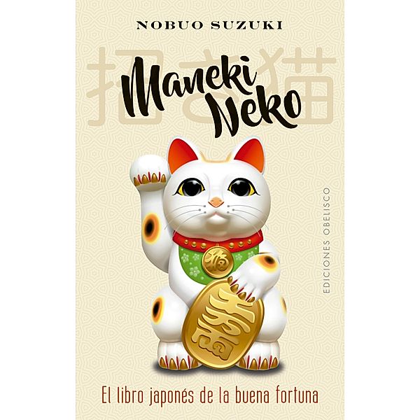 Maneki Neko / Espiritualidad y vida interior, Nobuo Suzuki