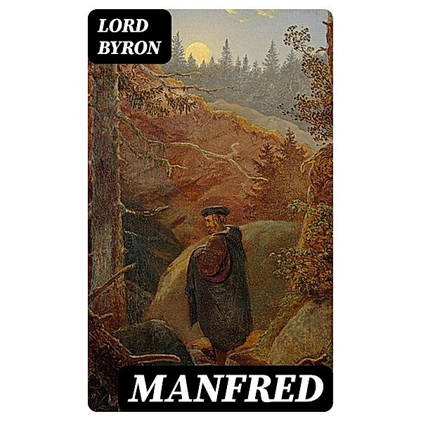 Manfred, Lord Byron