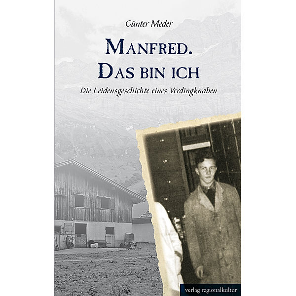 Manfred. Das bin ich, Günter Meder