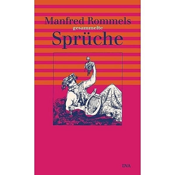 Manfred Rommels gesammelte Sprüche, Manfred Rommel