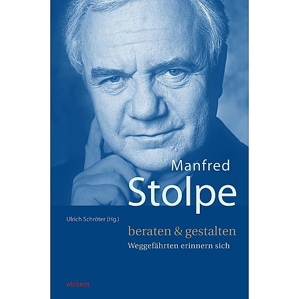 Manfred Stolpe. beraten & gestalten