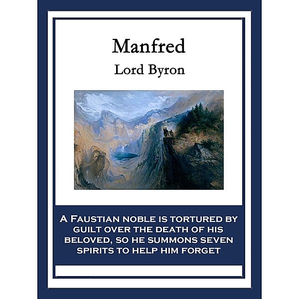 Manfred / Wilder Publications, Lord George Gordon Byron