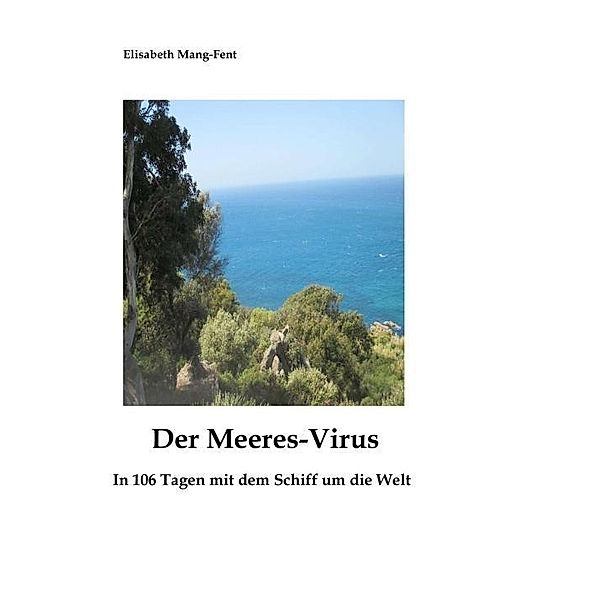 Mang-Fent, E: Meeres-Virus, Elisabeth Mang-Fent