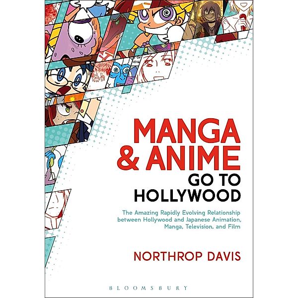 Manga and Anime Go to Hollywood, Northrop Davis