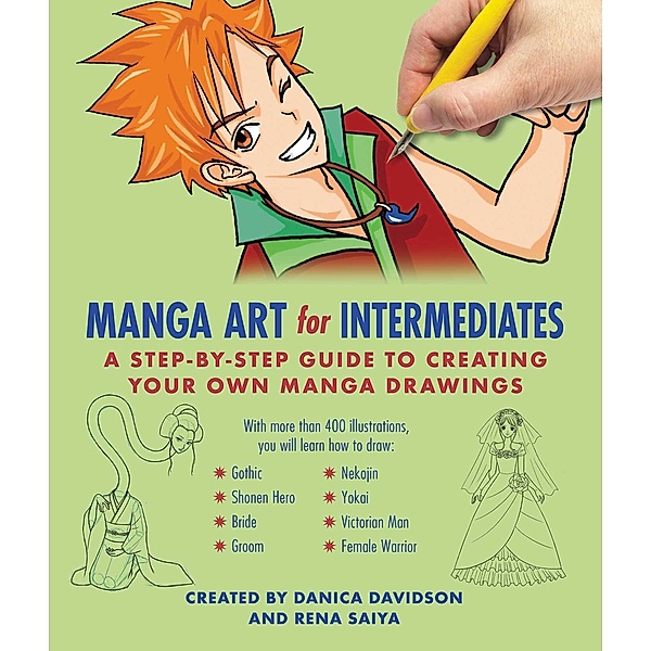 Manga Art for Intermediates, Danica Davidson, Rena Saiya