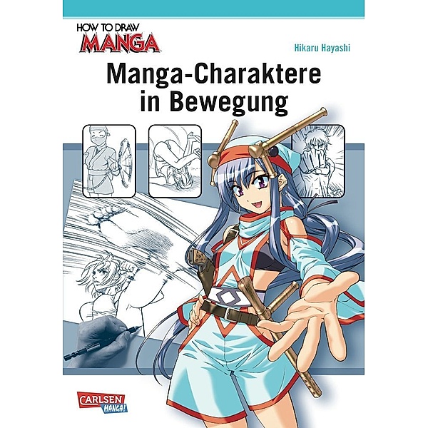 Manga-Charaktere in Bewegung / How to draw Manga Bd.18, Hikaru Hayashi