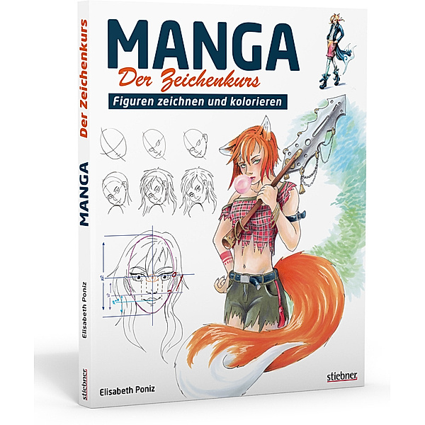 Manga - Der Zeichenkurs, Elisabeth Poniz
