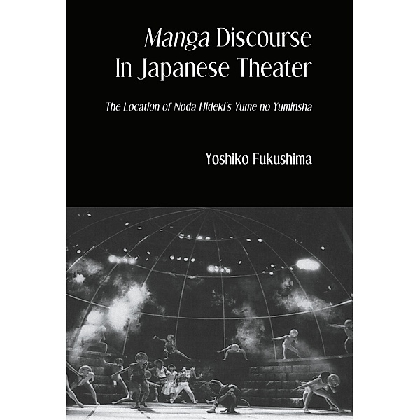 Manga Discourse in Japan Theatre, Yoshiko Fukushima