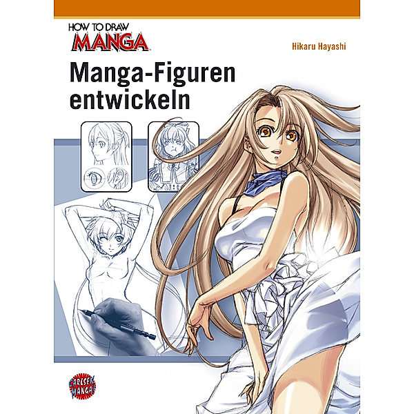 Manga-Figuren entwickeln / How to draw Manga Bd.3, Hikaru Hayashi