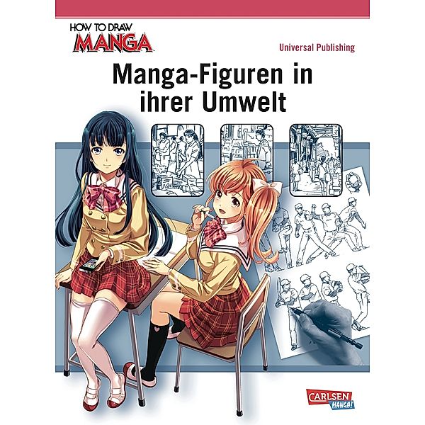 Manga-Figuren in ihrer Umwelt / How to draw Manga Bd.14, Universal Publishing