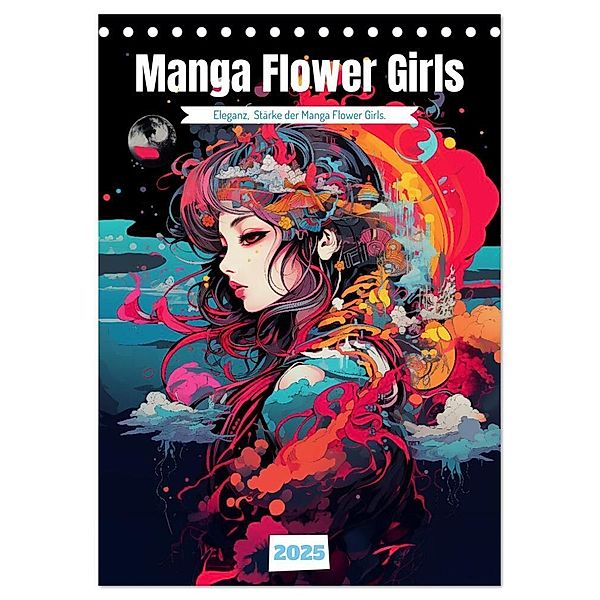 Manga Flower Girls (Tischkalender 2025 DIN A5 hoch), CALVENDO Monatskalender, Calvendo, thomas meinert