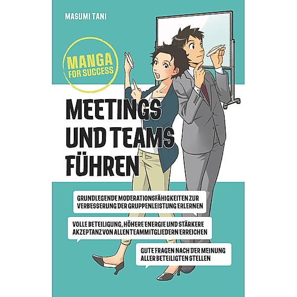 Manga for Success - Meetings und Teams führen, Masumi Tani