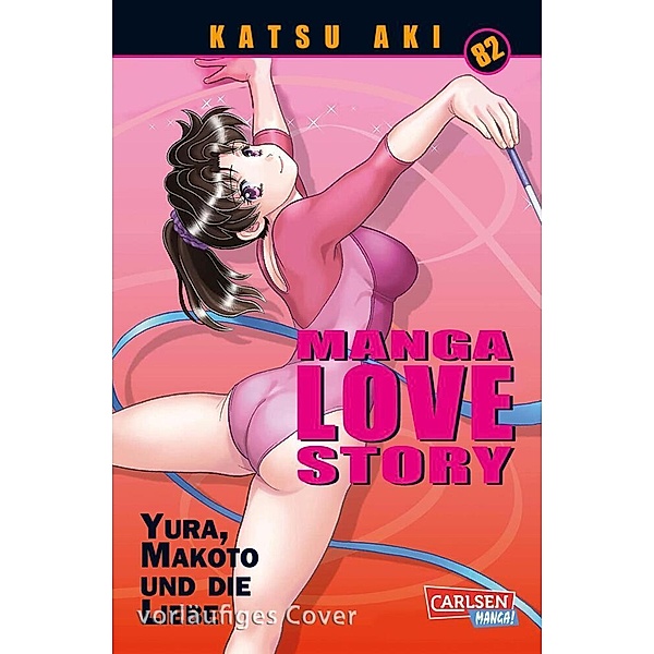 Manga Love Story Bd.82, Katsu Aki