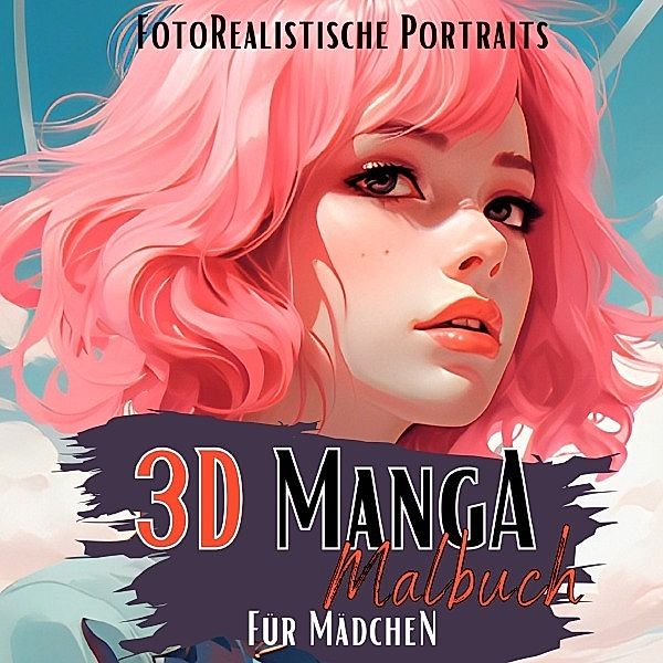 Manga Malbuch für Mädchen, Lucy´s Manga Malbücher