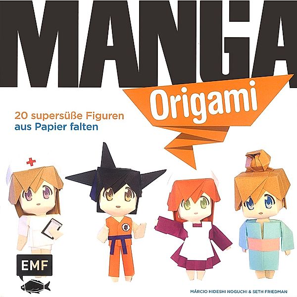 Manga-Origami, Marcio H. Noguchi, Seth Friedman