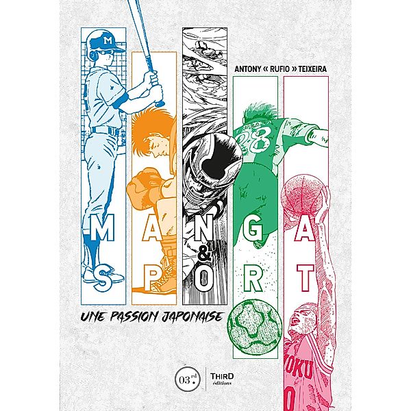 Manga & Sport, Antony Teixeira