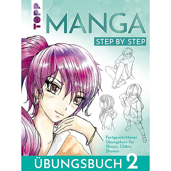 Manga Step by Step Übungsbuch 2, Gecko Keck