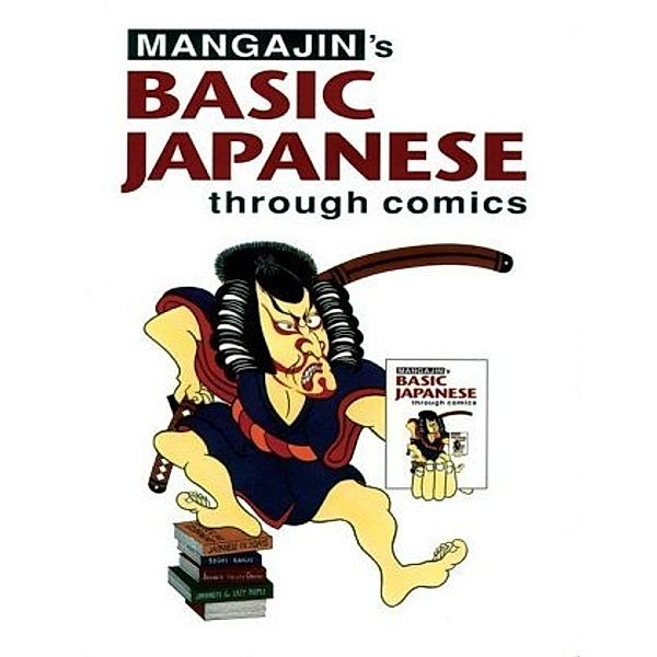 Mangajin's Basic Japanese through Comics, Mangajin