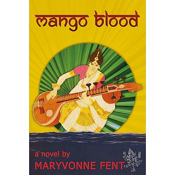 Mango Blood, Maryvonne Fent