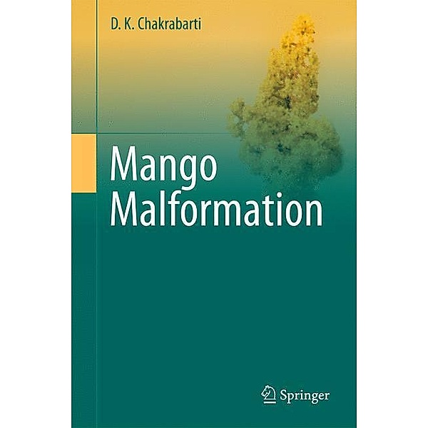 Mango Malformation, D. K. Chakrabarti