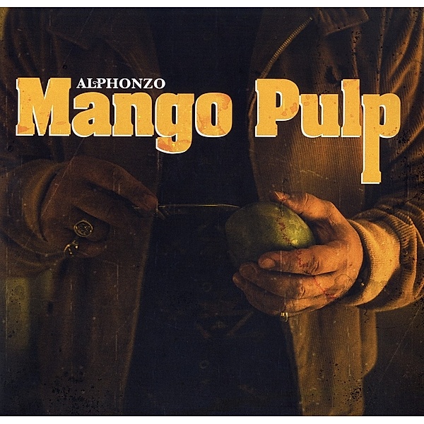 Mango Pulp (Black Vinyl), Alphonzo