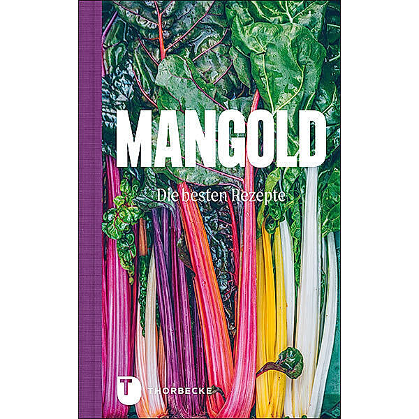 Mangold - die besten Rezepte