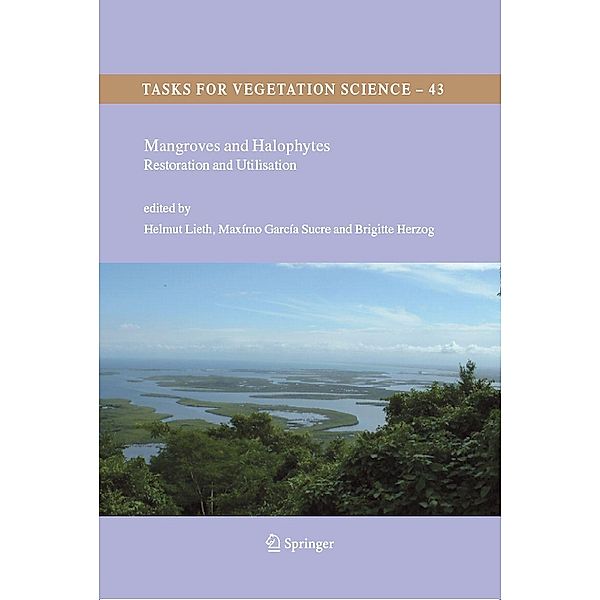 Mangroves and Halophytes / Tasks for Vegetation Science Bd.43, Helmut Lieth, Brigitte Herzog
