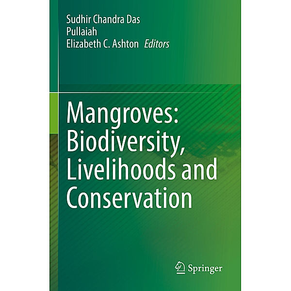 Mangroves: Biodiversity, Livelihoods and Conservation