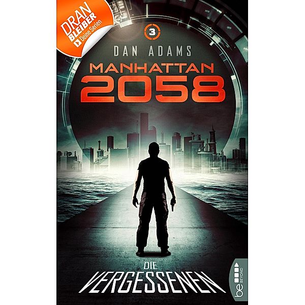 Manhattan 2058 - Folge 3, Dan Adams