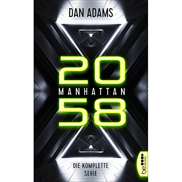 Manhattan 2058 / Manhattan 2060 Bd.1, Dan Adams