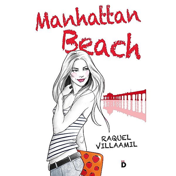Manhattan Beach / Manhattan Beach Bd.1, Raquel Villaamil
