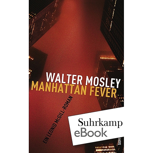 Manhattan Fever / Leonid McGill-Roman Bd.4, Walter Mosley