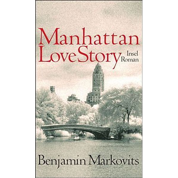 Manhattan Love Story, Benjamin Markovits