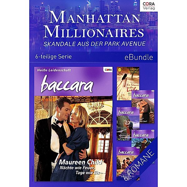 Manhattan Millionaires - Skandale aus der Park Avenue (6-teilige Serie), Maureen Child, Barbara Dunlop, Emilie Rose, Jennifer Lewis, Laura Wright, Anna Depalo