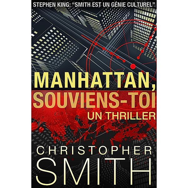 Manhattan, Souviens-Toi (5ème AVENUE, #4) / 5ème AVENUE, Christopher Smith