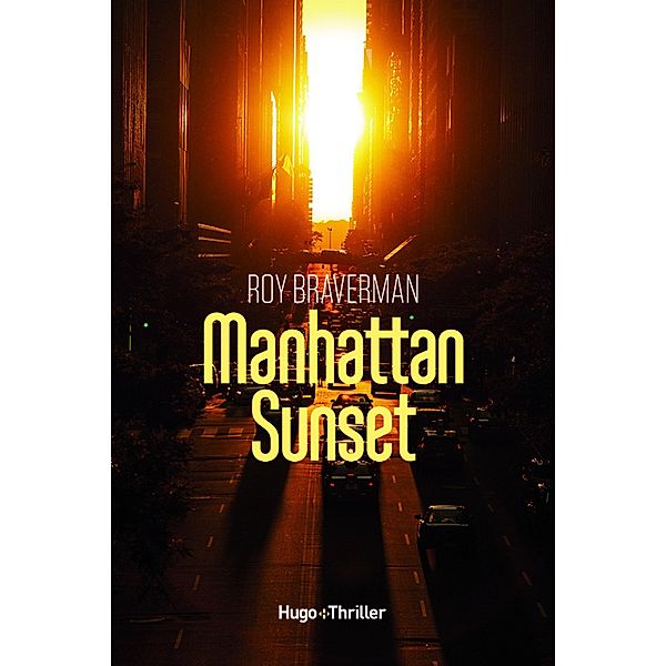 Manhattan Sunset / Thriller, Roy Braverman