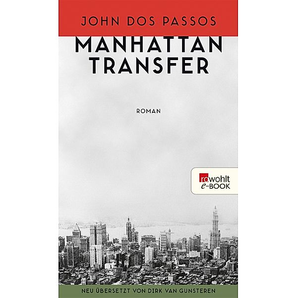 Manhattan Transfer, John Dos Passos