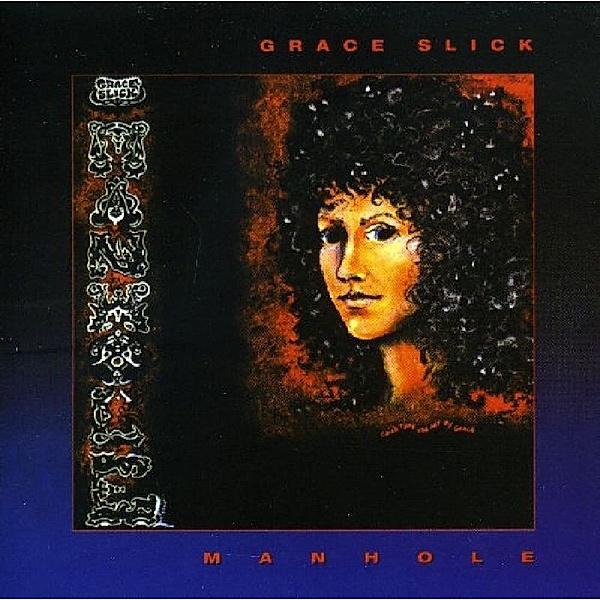 Manhole (180g Black Vinyl), Grace Slick
