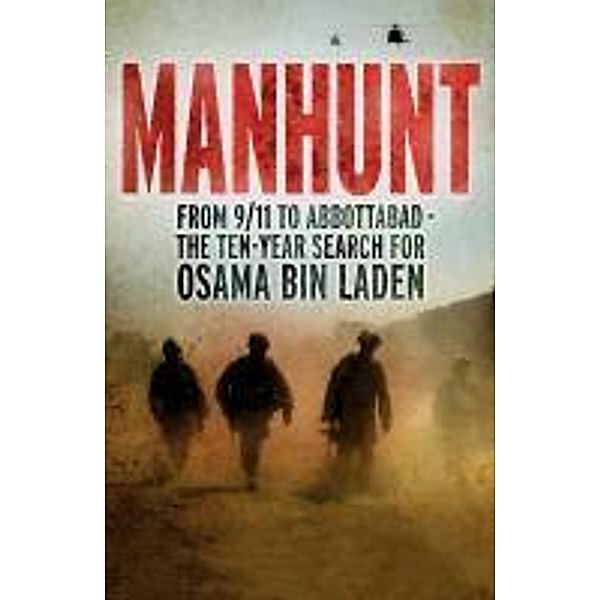 Manhunt, Peter Bergen