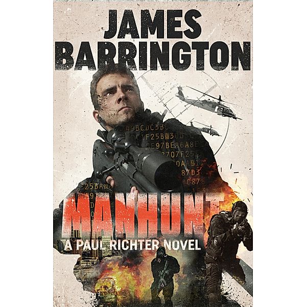 Manhunt / An Agent Paul Richter Thriller Bd.1, James Barrington