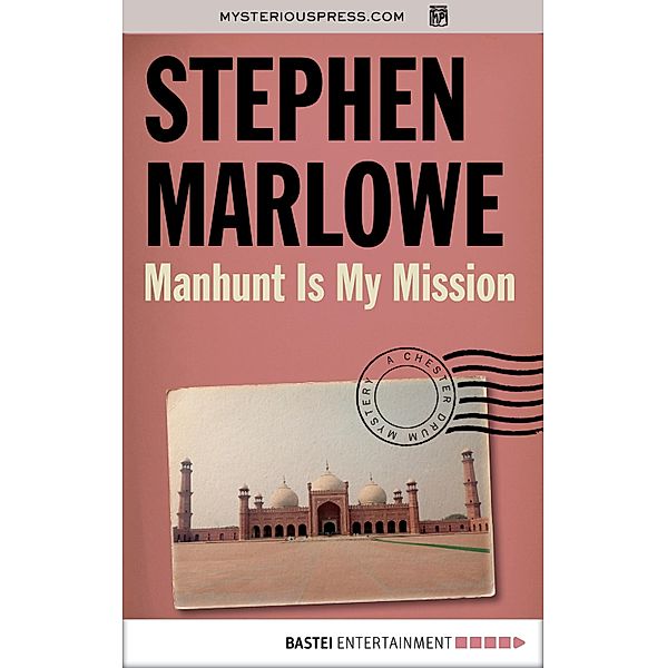 Manhunt Is My Mission, STEPHEN MARLOWE