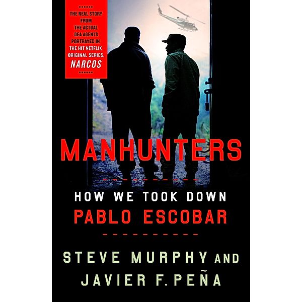 Manhunters, Stephen E. Murphy, Javier F. Peña