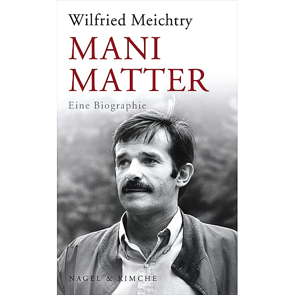 Mani Matter, Wilfried Meichtry
