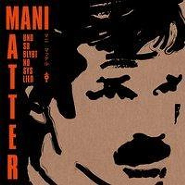 Mani Matter - Und so blybt no sys Lied, 1 LP