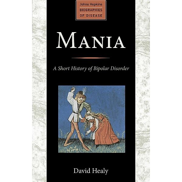 Mania, David Healy