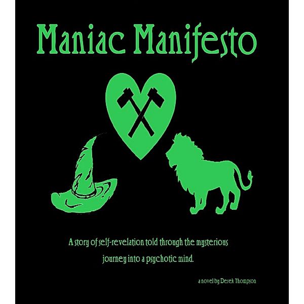 Maniac Manifesto, Derek Thompson