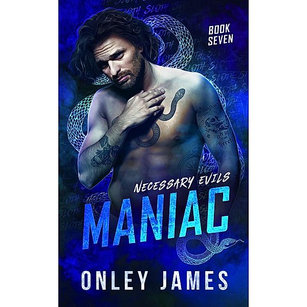 Maniac (Necessary Evils, #7) / Necessary Evils, Onley James