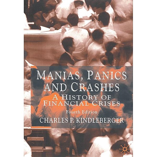 Manias, Panics and Crashes, C. Kindleberger